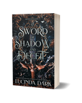 A Sword of Shadow and Deceit