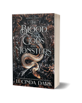 The Blood of Gods and Monsters