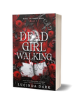 Dead Girl Walking
