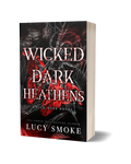 Wicked Dark Heathens
