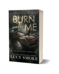 Burn With Me