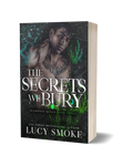 The Secrets We Bury