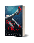 Power & Choice