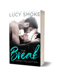 The Break Series Collection