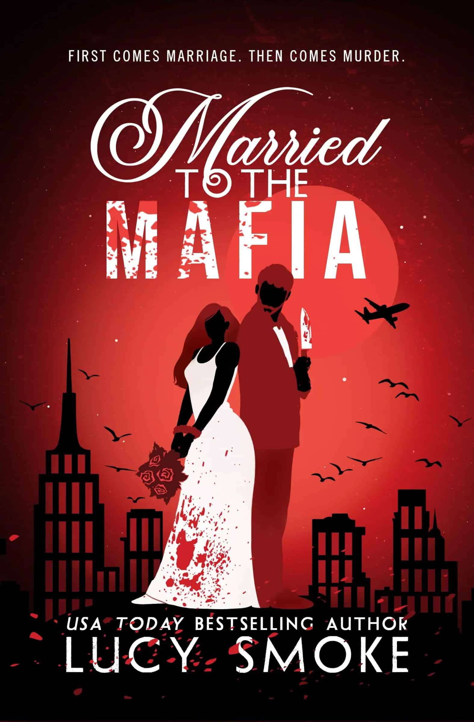 Married to the Mafia