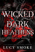 Wicked Dark Heathens