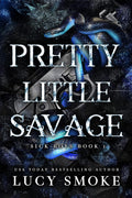 Pretty Little Savage